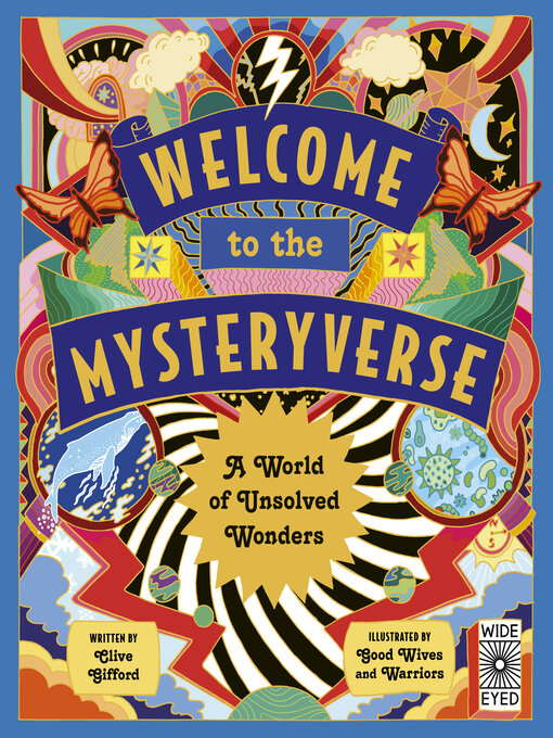 Title details for Welcome to the Mysteryverse by Clive Gifford - Available